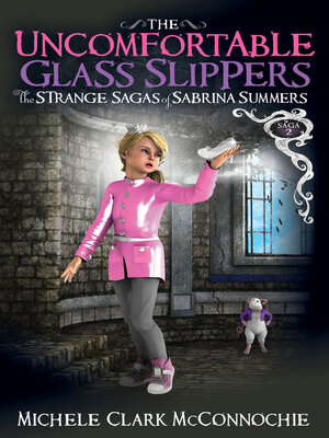cover image of The Uncomfortable Glass Slippers